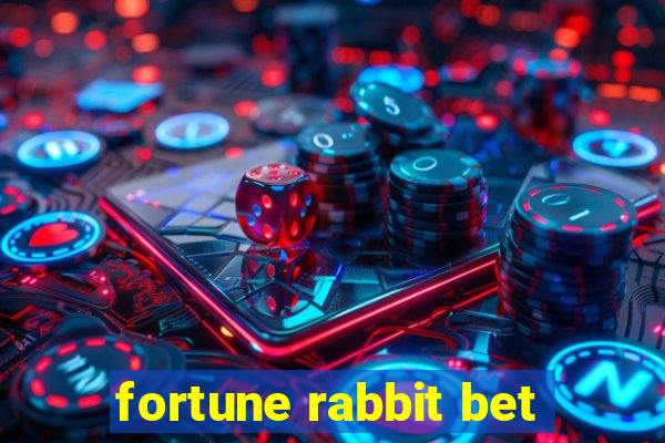 fortune rabbit bet